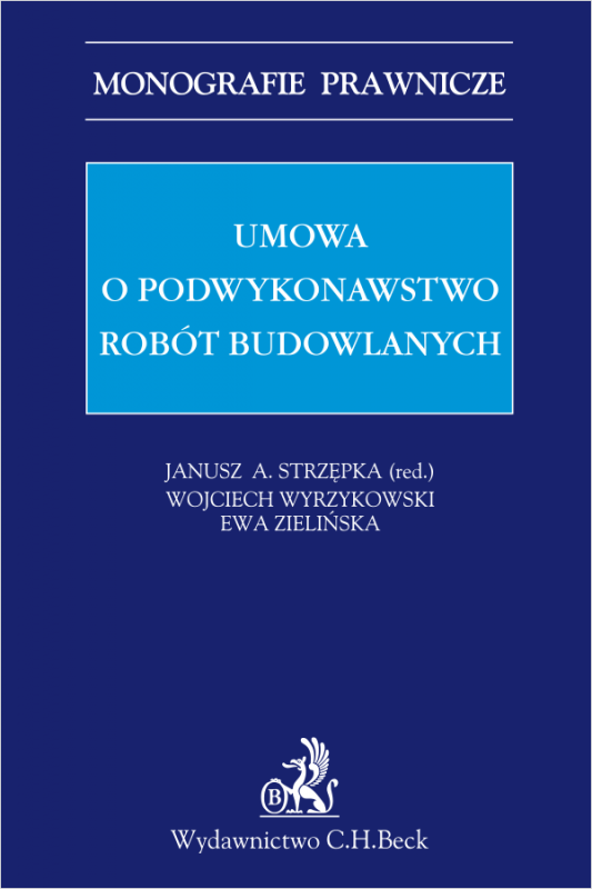 Umowa o podwykonawstwo robót budowlanych