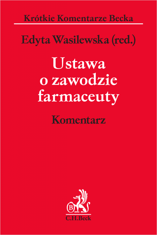 Ustawa o zawodzie farmaceuty. Komentarz