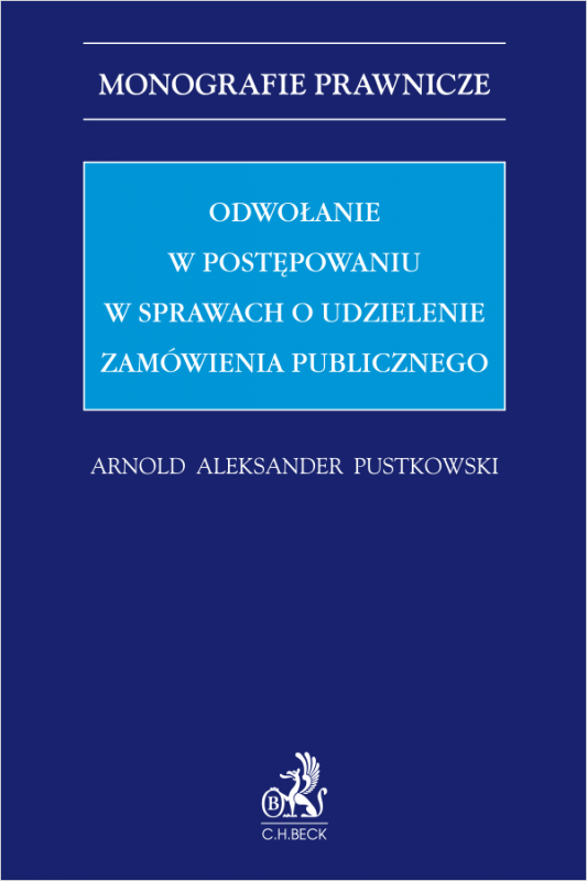 Odwołanie w postępowaniu w sprawach o udzielenie zamówienia publicznego