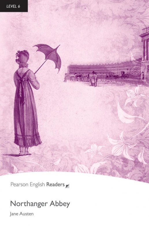 Northanger Abbey. Book with Digital Version and audio. Level 6