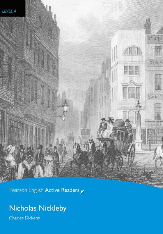 Nicholas Nickleby. Book with Digital Version and audio. Level 4