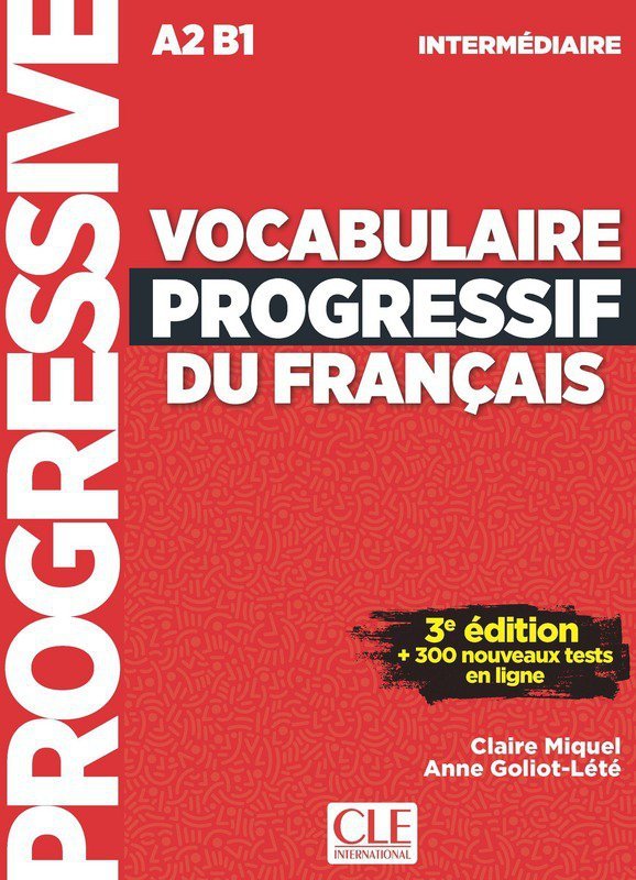 Vocabulaire progressif du francais Niveau intermediaire książka + Audio CD  3e edition