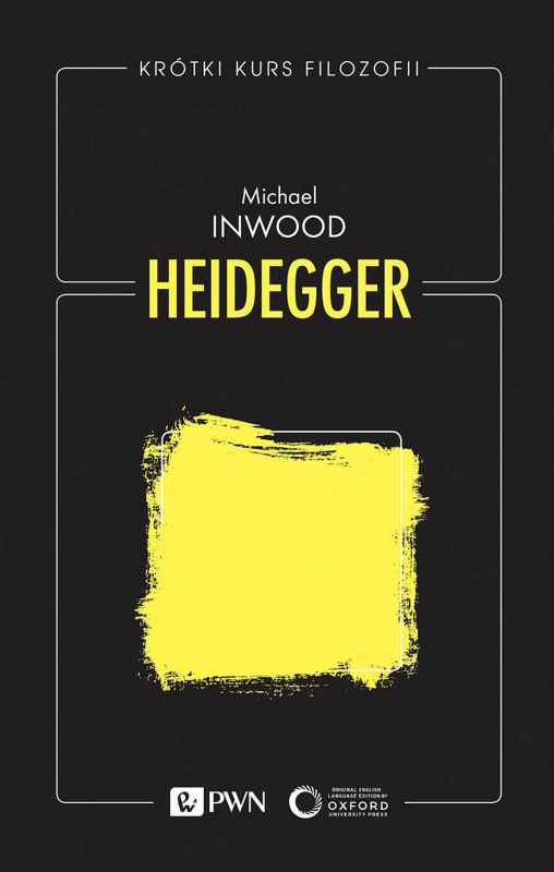 Heidegger. Krótki kurs filozofi