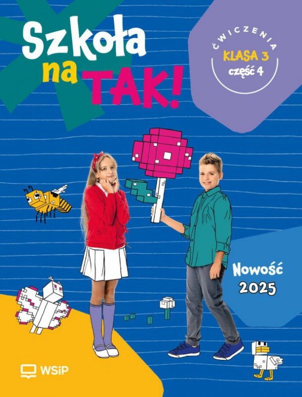 Szkoła na TAK! Karty ćwiczeń. Edukacja wczesnoszkolna. Klasa 3. Część 4