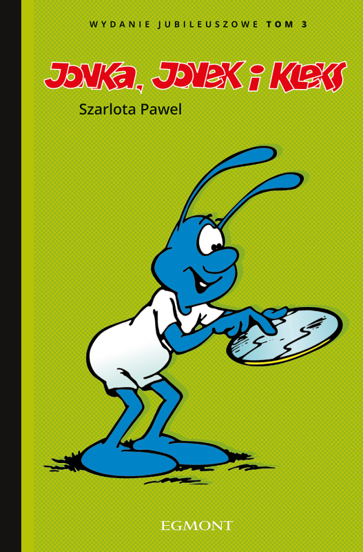 Jonka, Jonek i Kleks. Wydanie jubileuszowe. Tom 3