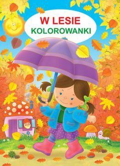 Kolorowanka. W lesie