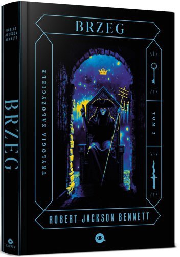 Brzeg. Trylogia Założyciele. Tom 2