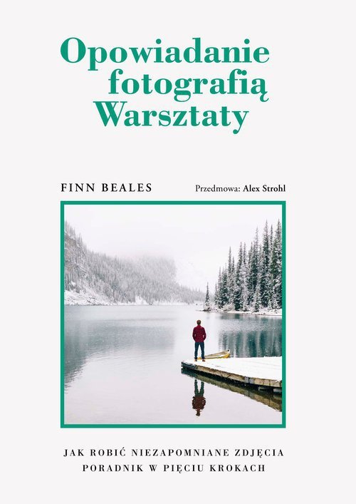 Opowiadanie fotografią warsztaty