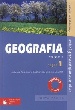 Geografia cz. 1 /Nowa Matura/ podr. szk. pg
