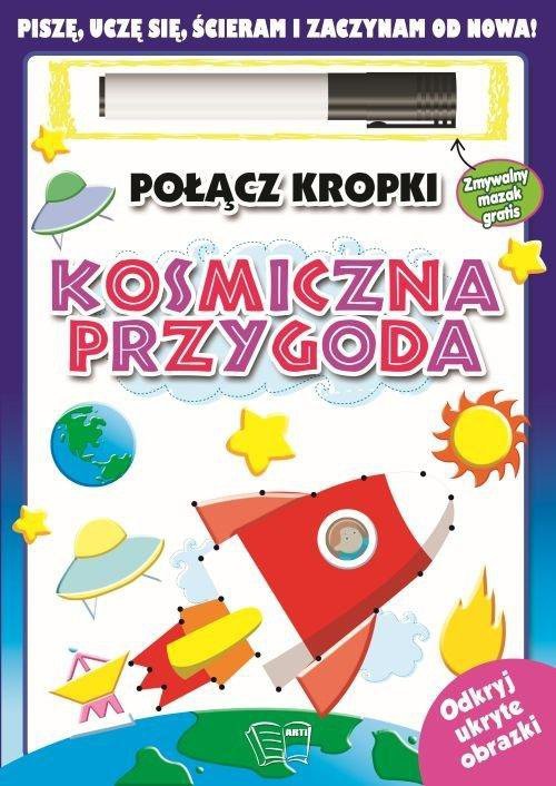 Połącz kropki. Kosmiczna przygoda