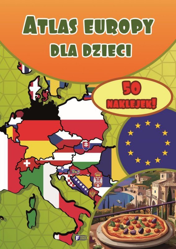 Atlas Europy dla dzieci. Wydanie 2024