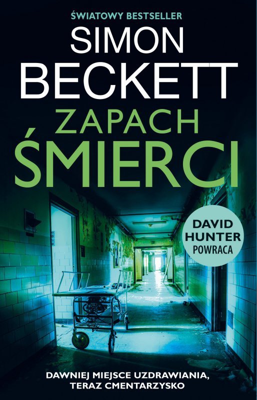 Zapach śmierci. David Hunter. Tom 6