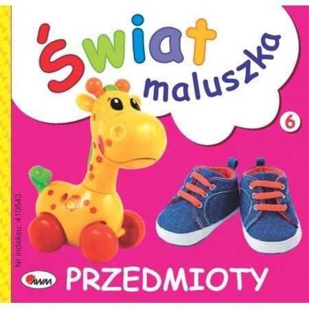 Świat maluszka. Przedmioty