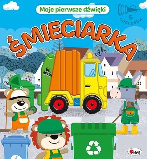 Moje pierwsze dźwięki. Śmieciarka