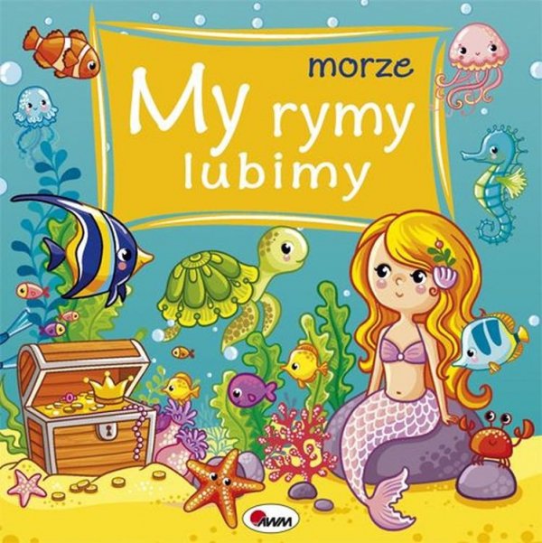 My rymy lubimy. Morze