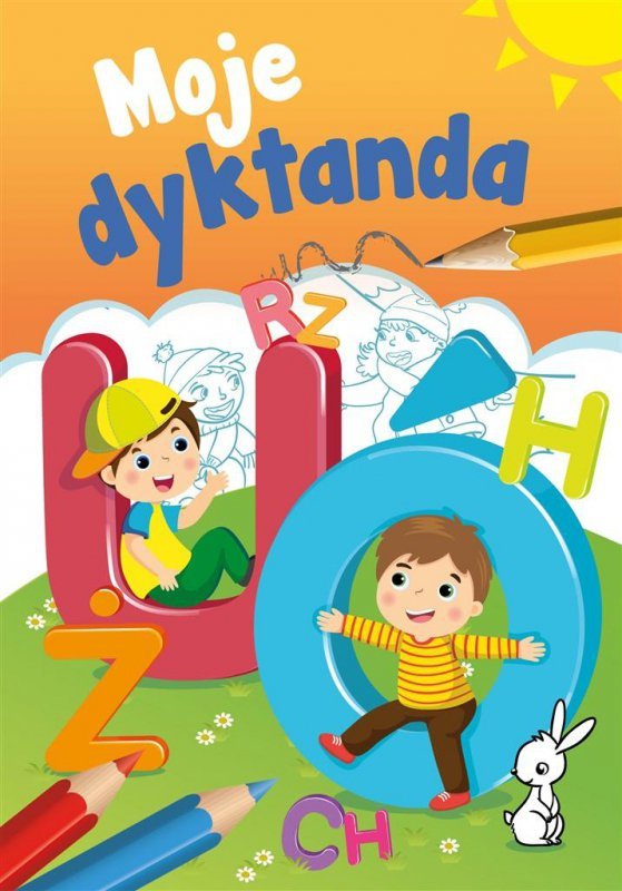 Moje dyktanda. Wydawnictwo Skrzat