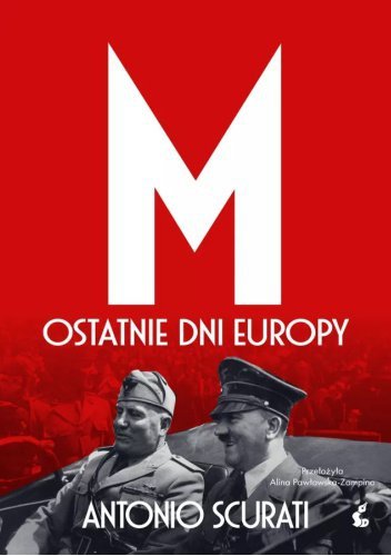 M. Ostatnie dni Europy