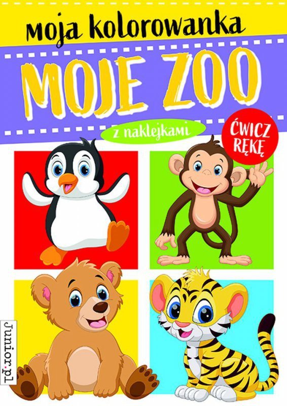 Moja kolorowanka. Moje zoo. Ćwicz rękę. Wydawnictwo Books and Fun