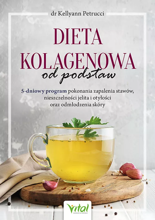 Dieta kolagenowa od podstaw