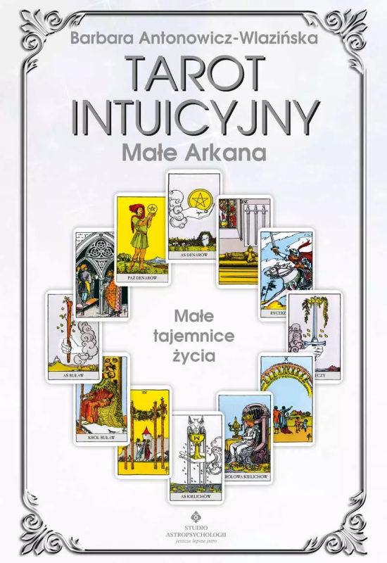 Tarot intuicyjny Małe Arkana