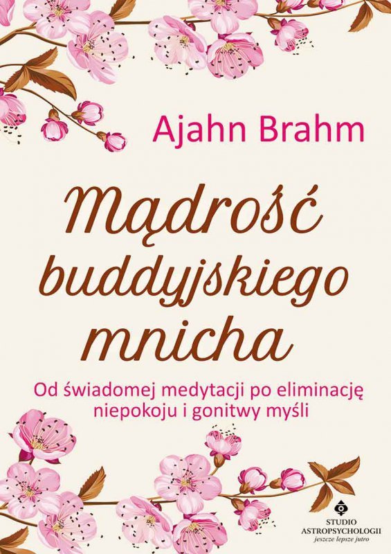 Mądrość buddyjskiego mnicha