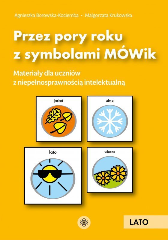 Przez pory roku z symbolami MÓWik. Lato. Materiały dla uczniów z niepełnosprawnością intelektualną
