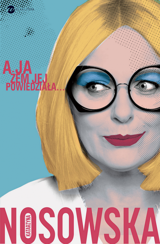 A ja żem jej powiedziała…Wydanie 3