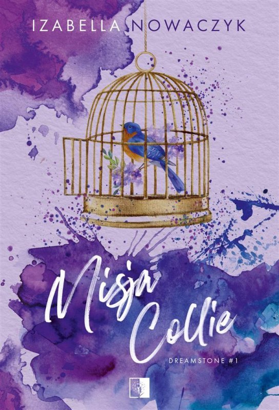 Misja Collie. Dreamstone. Tom 1