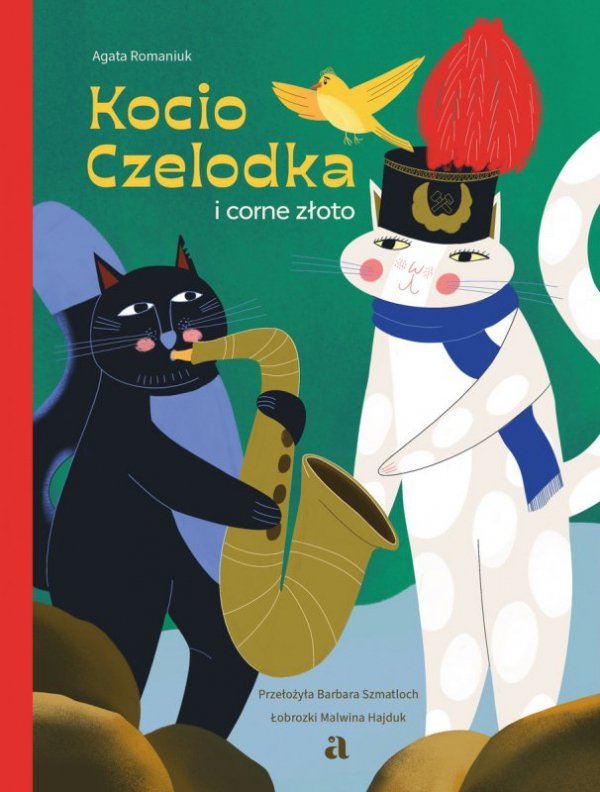 Kocio Czelodka i corne złoto