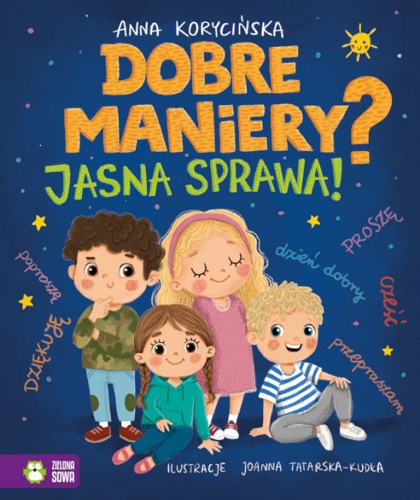 Dobre maniery? Jasna sprawa!