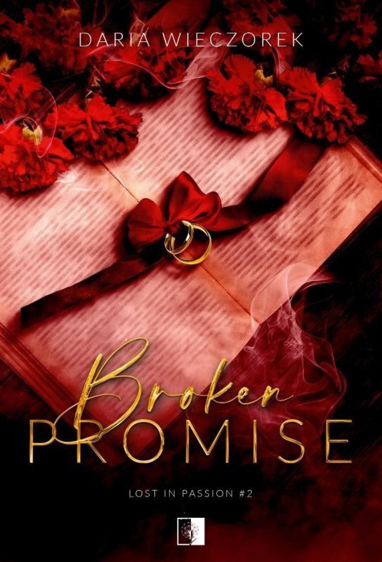 Broken Promise. Lost in Passion. Tom 2