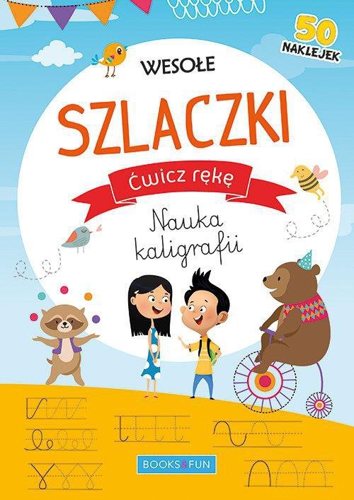 Wesołe szlaczki z naklejkami Ćwicz rękę Nauka kaligrafii