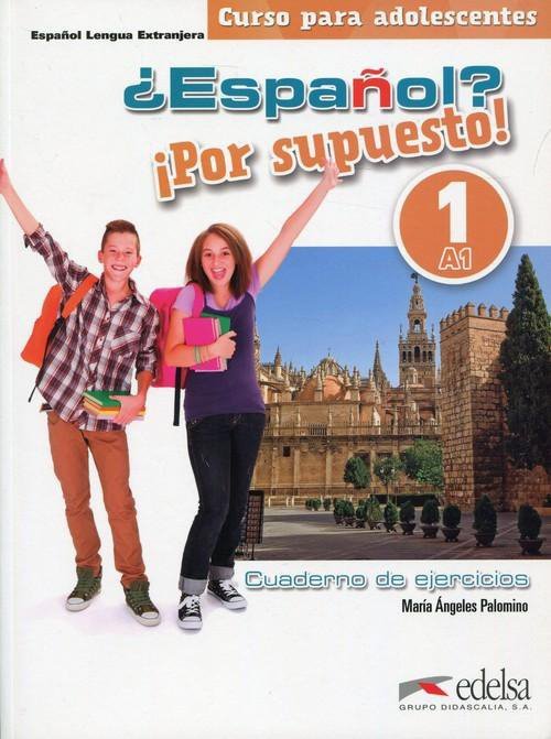 Espanol por supuesto 1-A1 ćwiczenia wersja w kolorze
