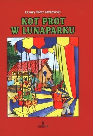 Kot Prot w lunaparku Bajki dla dzieci
