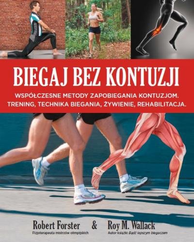 Pakiet poradników dla pasjonatów biegania: Biegaj bez kontuzji, Przygotowanie do maratonu, Bądź lepszym biegaczem