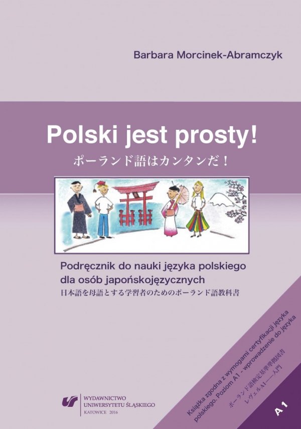 Polski jest prosty! Podręcznik do nauki języka polskiego dla osób japońskojęzycznych