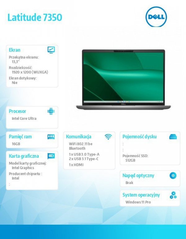 Dell Notebook Latitude 7350 Win11Pro Ultra 7 165U/16GB/512GB SSD/13.3 FHD+/Intel Graphics/FgrPr&SmtCd/FHD/IR Cam/Mic/WWANReady4G