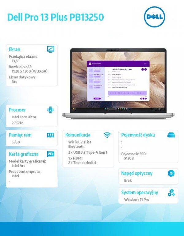 Dell Laptop Dell Pro 13 Plus PB13250 W11P Ultra 7 268V/32GB/512GB/13.3 FHD+/Arc/FgrPr&SmtCd/FHD/IRCam/Mic/WWAN Ready+BT/BcklKb/3