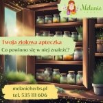 Zioła w Twojej ziołowej apteczce domowej!
