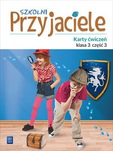 Szkolni przyjaciele karty ćwiczeń klasa 3 część 3 edukacja wczesnoszkolna  171964