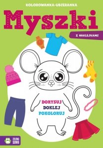 Myszki. Kolorowanka-ubieranka