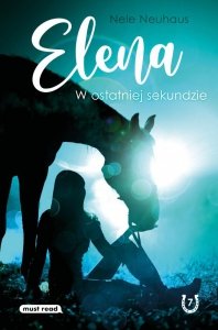 Elena. W ostatniej sekundzie
