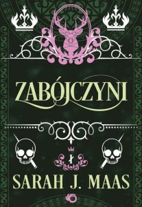 Zabójczyni. Szklany Tron. Opowieści wyd. 2025