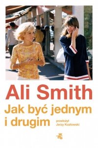 Jak być jednym i drugim