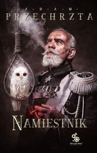 Namiestnik. Materia Prima. Tom 2