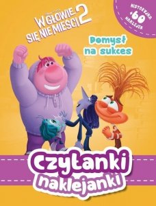 Pomysł na sukces. W głowie się nie mieści 2. Czytanki naklejanki