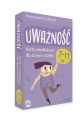 Uważność Karty mindfulness dla dzieci z ADHD w wieku 7-11 lat