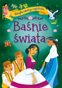 Baśnie świata. Klasyka młodego czytelnika