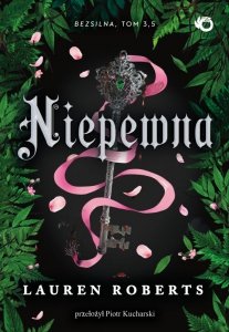 Niepewna. Bezsilna. Tom 2,5