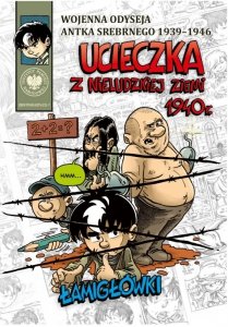 Ucieczka z nieludzkiej ziemi 1940 r.  Łamigłówki